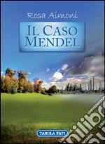 Il caso Mendel