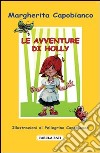 Le avventure di Holly libro