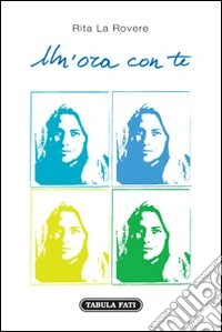Un'ora con te