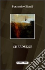 Cherosene libro