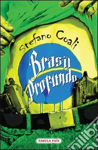 Brasil. Profundo