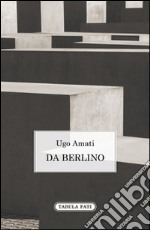 Da Berlino libro