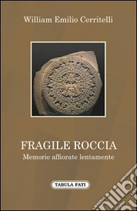 Fragile roccia
