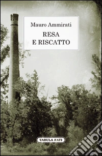 Resa e riscatto