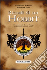 Ricordi di un hobbit libro