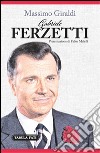 Gabriele Ferzetti libro