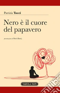 Nero è il cuore del papavero
