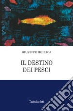 Il destino dei pesci