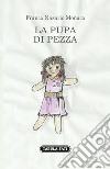 La pupa di pezza libro