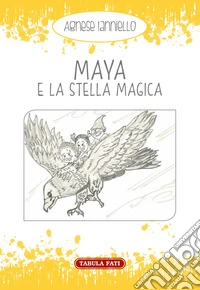Maya e la stella magica