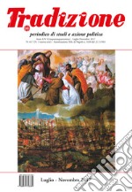 Tradizione (2017). Vol. 617: Luglio-novembre libro