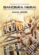 Bandiera nera! Cronache dall'ISIR. Anno 2025 libro