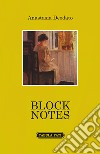 Block notes libro di Deodato Anastasia