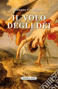 Il volo degli dei