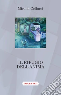 Il rifugio dell'anima