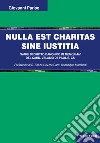 Nulla est charitas sine Iustitia. Saggi di diritto canonico libro di Parise Giovanni
