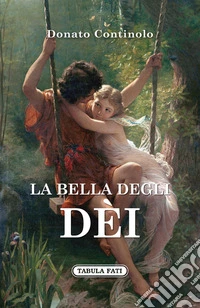 La bella degli dei