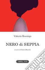 Nero di seppia libro