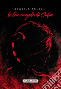 Le tre regole di Sofia
