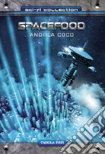 Spacefood libro