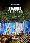 Viaggio da sogno libro