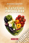 Il gusto dei proverbi libro