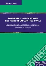 Pandemia e allocazione del periculum contrattuale libro