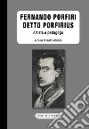Fernando Porfiri detto Porfirius. Artista e pedagogo libro di Inglese I. (cur.)