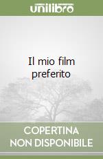 Il mio film preferito libro