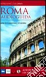 Roma. Audioguida. Con 2 CD Audio libro