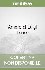 Amore di Luigi Tenco