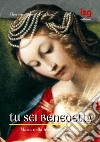 Tu sei benedetta. Maria nella tradizione cattolica libro