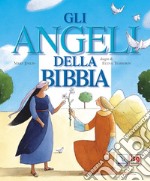 Gli angeli della Bibbia libro