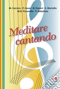 Meditare cantando