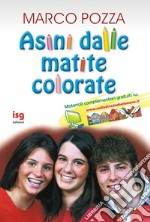 Asini dalle matite colorate libro