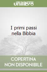 I primi passi nella Bibbia libro