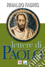 Lettere di Paolo. Ediz. integrale