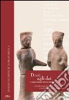 Doni agli dei. Il sistema dei doni votivi nei santuari libro di Greco G. (cur.) Ferrara B. (cur.)