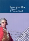 Roma 1771-1819. I Giornali di Vincenzo Pacetti libro