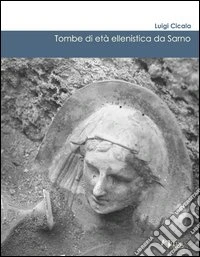 Tombe di età ellenistica da Sarno