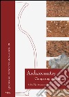 Archaeometry. Comparing experiences libro
