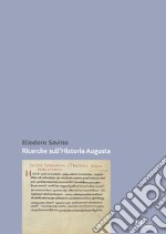 Ricerche sull'«Historia Augusta» libro