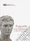 Augusto e la Campania. Da Ottaviano a Divo Augusto 14-2014 d.C. libro