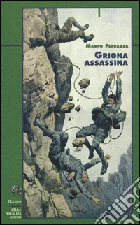 Grigna assassina