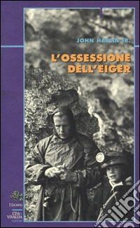 L'ossessione dell'Eiger