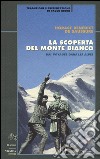 La scoperta del Monte Bianco libro