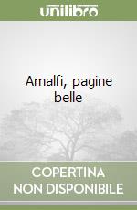 Amalfi, pagine belle