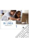In linea. Per il biennio delle Scuole superiori. Con CD-ROM libro