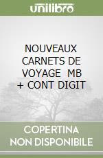 NOUVEAUX CARNETS DE VOYAGE   MB + CONT DIGIT libro