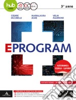 Eprogram. Tecnologici. Per gli Ist. tecnici e professionali. Con e-book. Con espansione online. Vol. 1